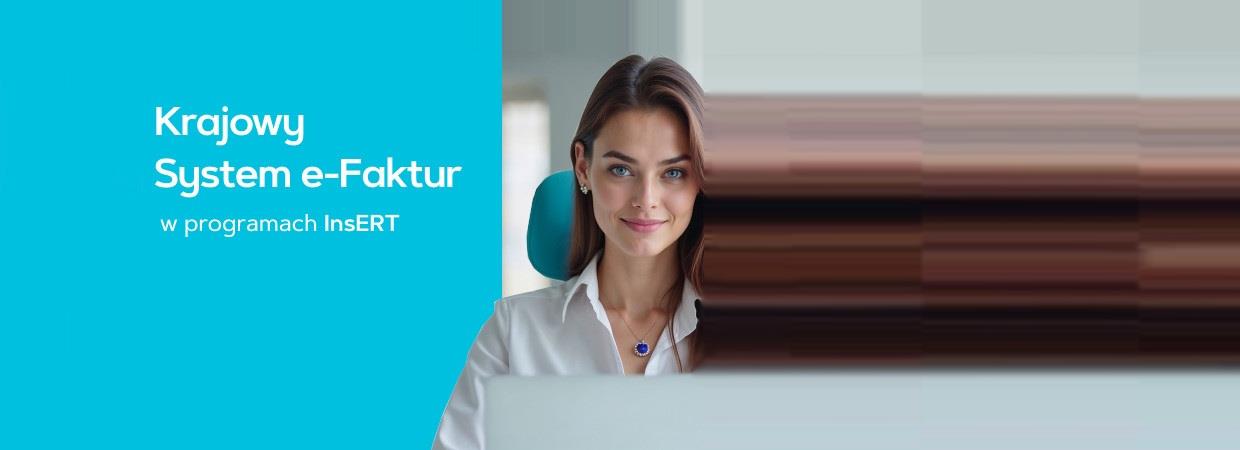 Krajowy System e-Faktur - programy InsERT są gotowe